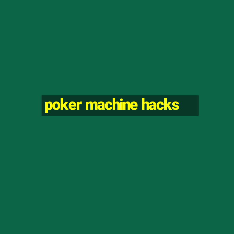 poker machine hacks