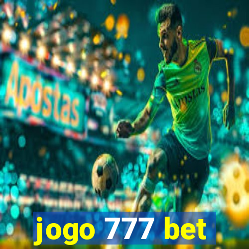 jogo 777 bet