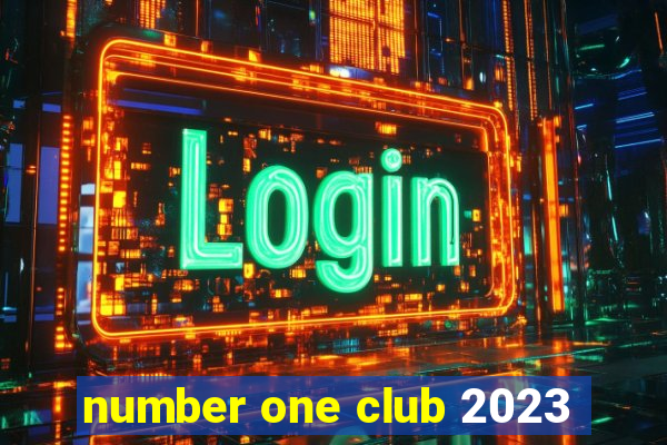 number one club 2023