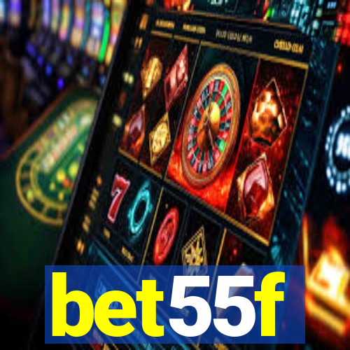 bet55f