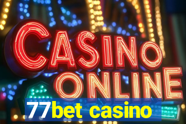 77bet casino