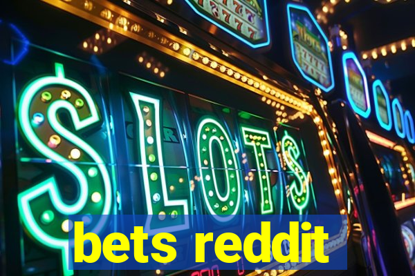 bets reddit