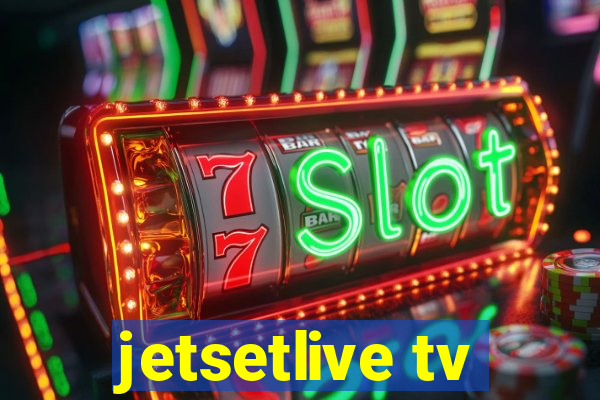 jetsetlive tv