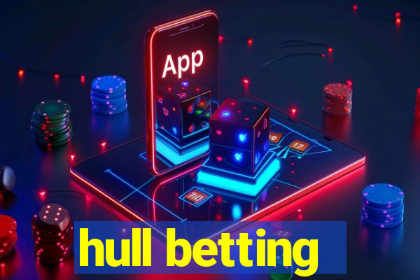 hull betting