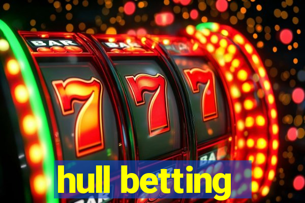 hull betting