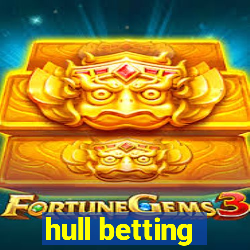 hull betting