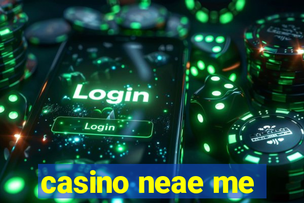 casino neae me