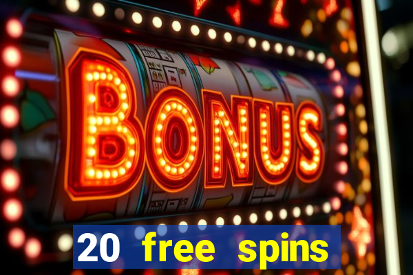 20 free spins grosvenor casino