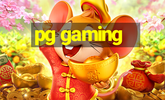 pg gaming