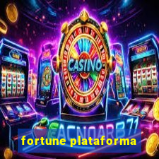 fortune plataforma