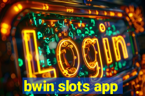 bwin slots app