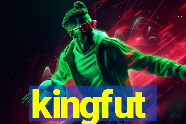 kingfut