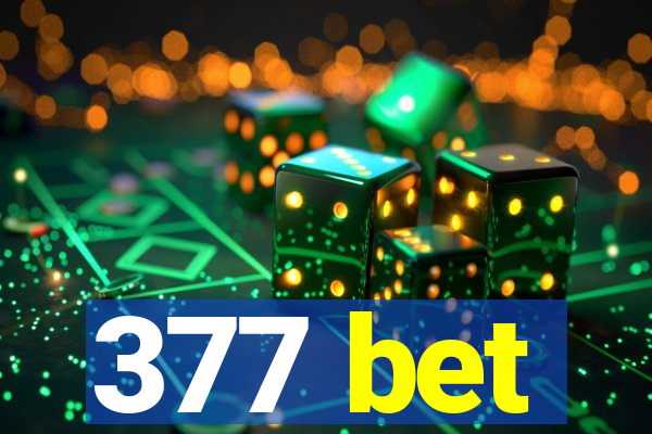 377 bet