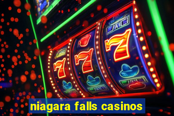 niagara falls casinos