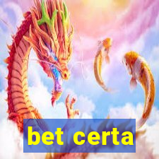 bet certa