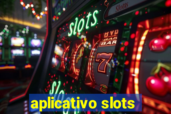 aplicativo slots