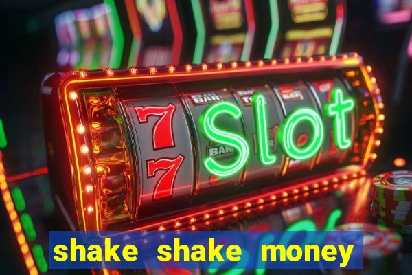 shake shake money tree slot