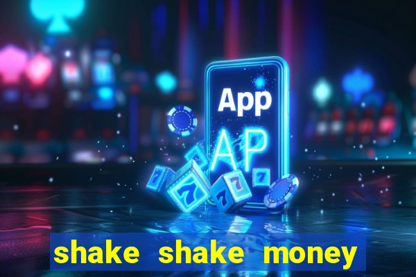 shake shake money tree slot