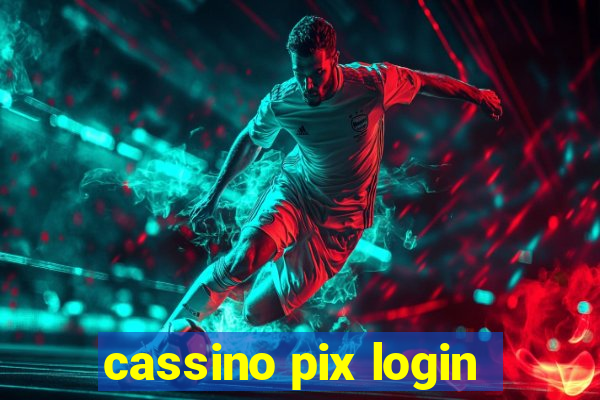 cassino pix login