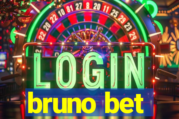 bruno bet