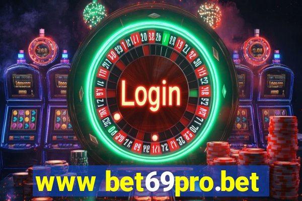 www bet69pro.bet