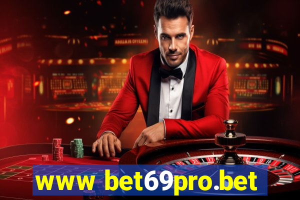 www bet69pro.bet