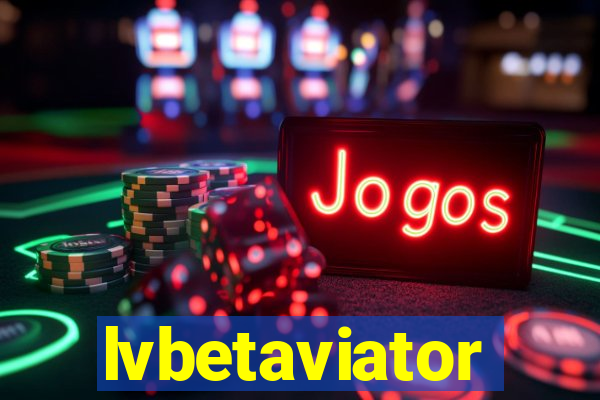 lvbetaviator