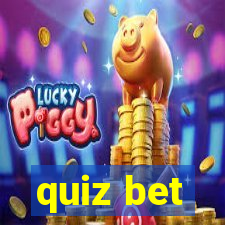 quiz bet