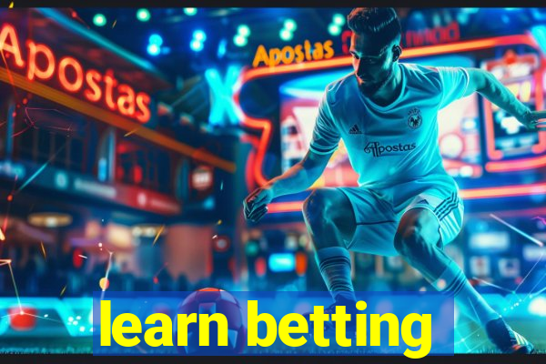 learn betting