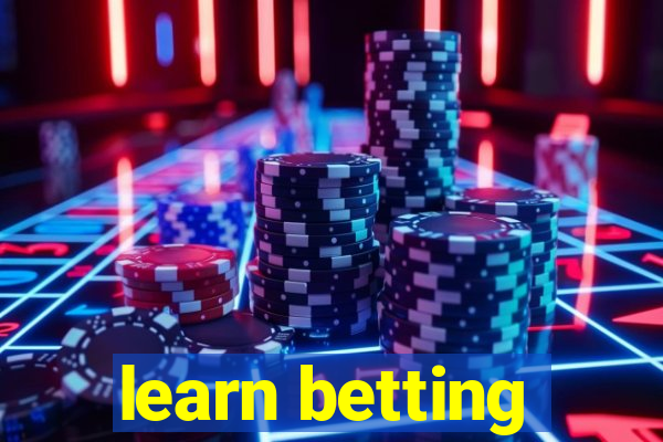 learn betting