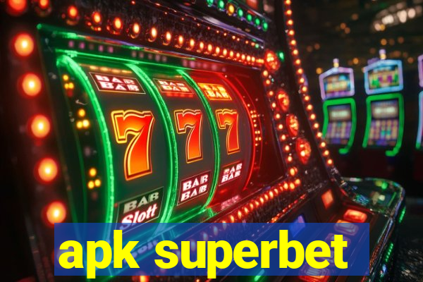 apk superbet