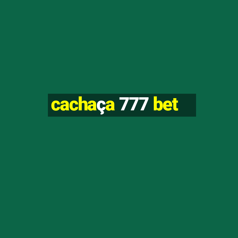 cachaça 777 bet