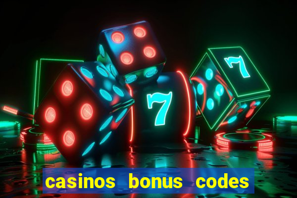 casinos bonus codes no deposit