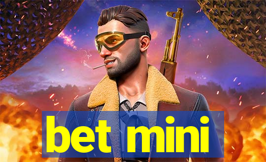 bet mini