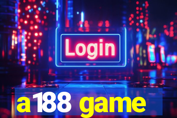 a188 game