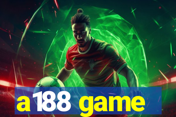 a188 game