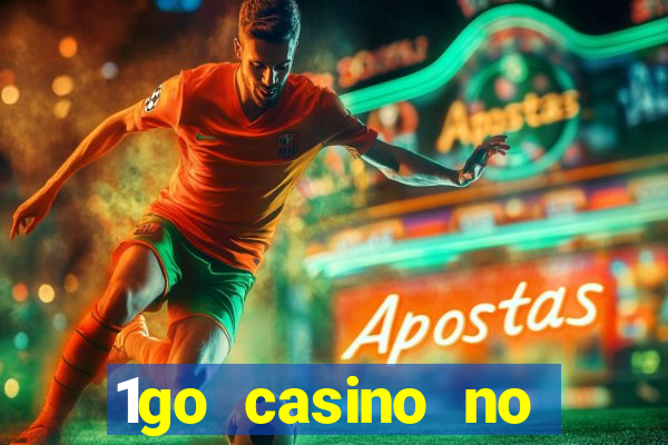 1go casino no deposit bonus