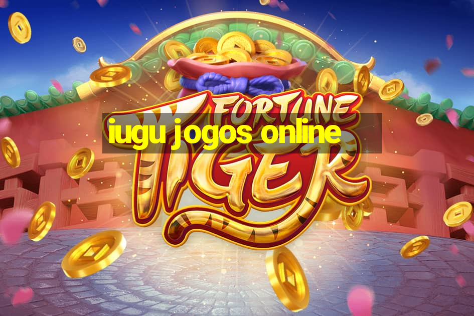 iugu jogos online