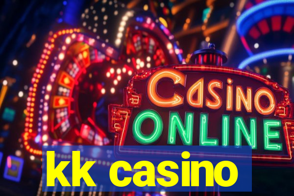 kk casino