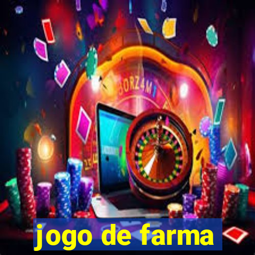 jogo de farma