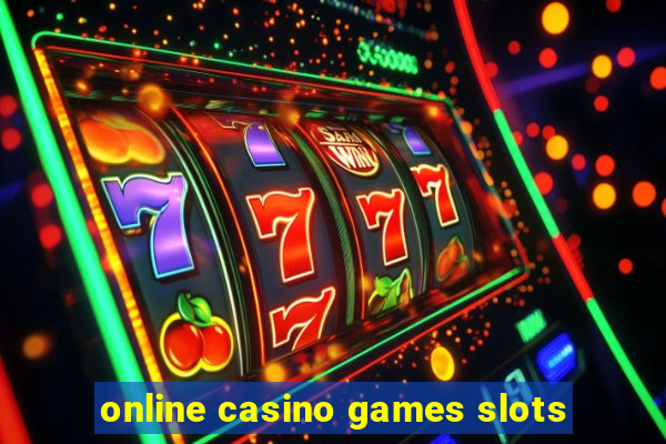 online casino games slots