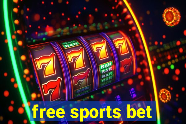 free sports bet