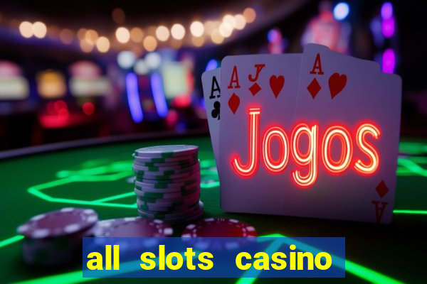 all slots casino online casino review