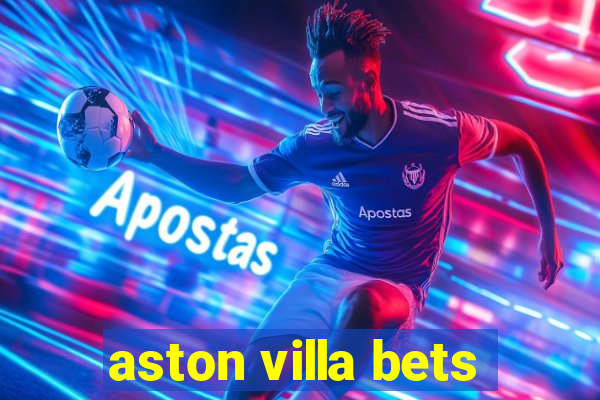 aston villa bets