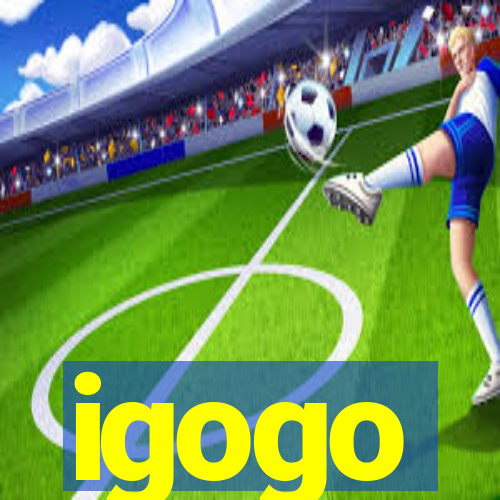 igogo