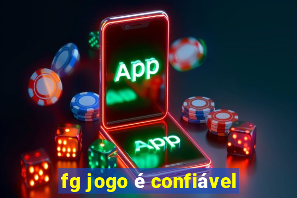 fg jogo é confiável