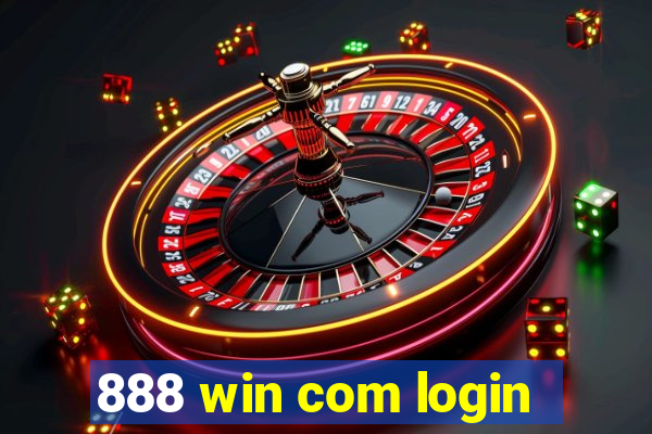 888 win com login