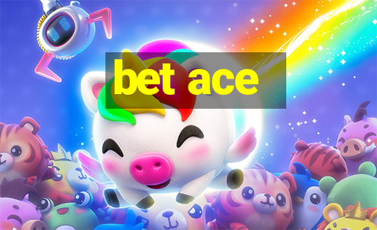 bet ace