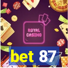 bet 87