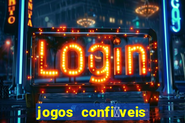 jogos confi谩veis para ganhar dinheiro